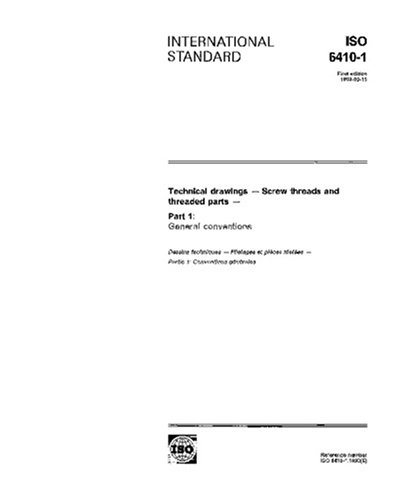 ISO 6410-1:1993, Technical drawings - Screw threads and threaded parts ...