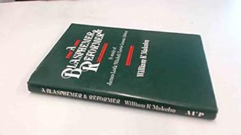 Hardcover A Blasphemer & Reformer: A Study of James Leslie Mitchell/Lewis Grassic Gibbon Book