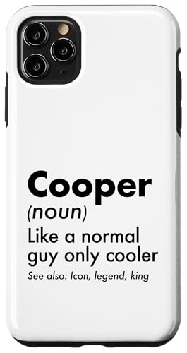 Cooper Like A Normal Guy Only Cooler Legend King �t�@�[�X�g�l�[�� �X�}�z�P�[�X iPhone 11 Pro Max �p