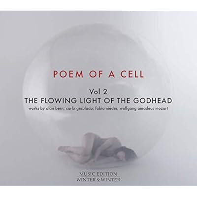 Poem of a Cell, Vol. 2: Flowing Light of the Godhead