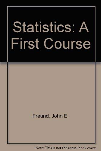 Statistics: A first course 0138460558 Book Cover