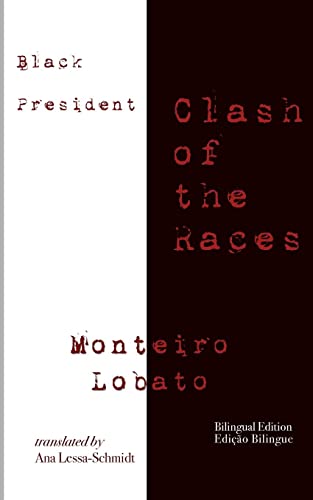 Cover of Black President: Clash of the Races