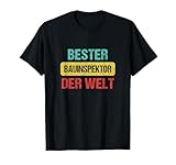 Bauinspektor T-Shirt