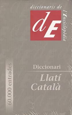 Diccionari Llatí-Català: 84 (Diccionaris Bilingües)