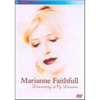 Marianne Faithfull - Dreaming My Dreams