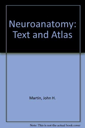 Neuroanatomy: Text and Atlas 083856691X Book Cover