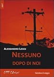  Nessuno dopo di noi