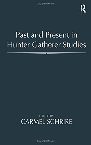 Past and Present in Hunter Gatherer Studies