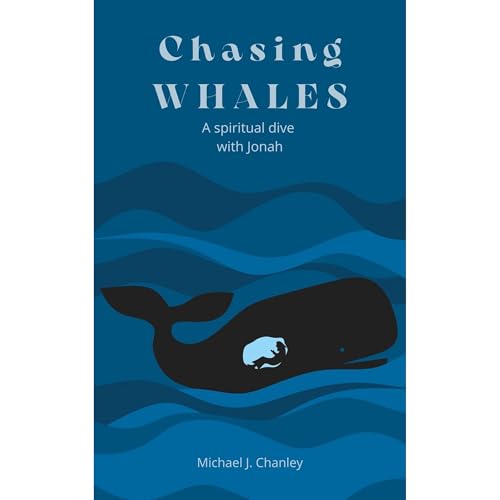 Chasing WHALES by Michael J. Chanley episode artwork