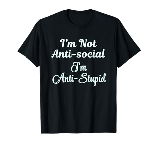 I'm Not Anti-Social I'm Anti-Stupid Dead �\�[�V�����o�b�e���[ �y���� T�V���c