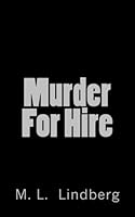 Murder For Hire 1508766231 Book Cover