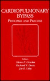 Buy Cardiopulmonary Bypass: Principles and Practice Book Online at Low ...