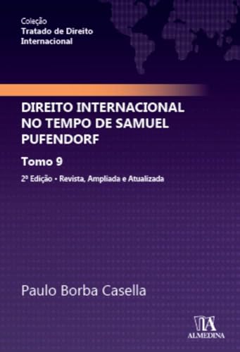 Direito Internacional no tempo de Samuel Pufendorf: