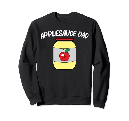 Cool Applesauce For Men Uncle Süßapfel Sauce Food Jar Sweatshirt