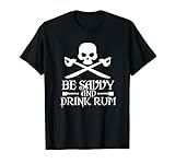 Homme Épées de pirate avec tête de mort et croix humoristiques « Be Savvy And Drink Rum » T-Shirt