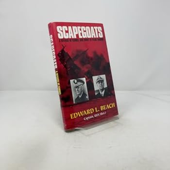 Hardcover Scapegoats: A Defense of Kimmel and Short at Pearl Harbor Book