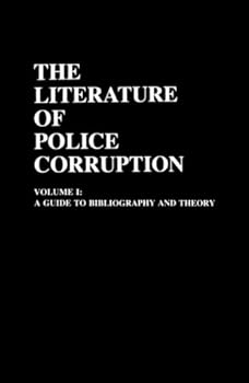Hardcover The Literature of Police Corruption Book