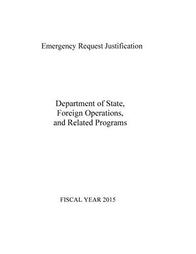Emergency Request Justification: Department of ... 1505202728 Book Cover