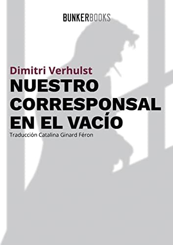 Nuestro corresponsal en el vacío