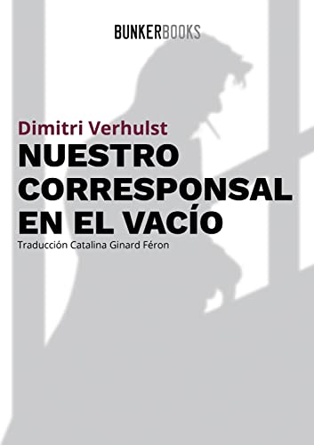 Nuestro corresponsal en el vacío