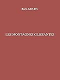  Les montagnes glissantes