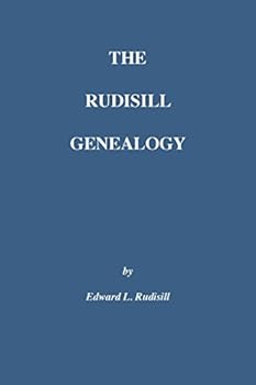 Unknown Binding The Rudisill Genealogy [Perfect Paperback] Edward L. Rudisill Book