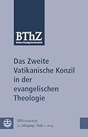 Das Zweite Vatikanische Konzil in Der Evangelischen Theologie 3374040241 Book Cover