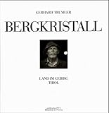  Bergkristall: Land im Gebirg - Tirol