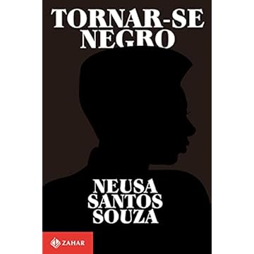 Capa do livro Tornar-se negro: Ou As vicissitudes da identidade do negro brasileiro em ascensão social