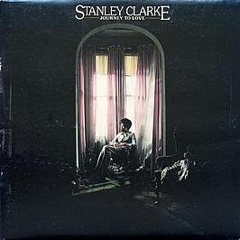 STANLEY CLARKE - Journey To Love - LP