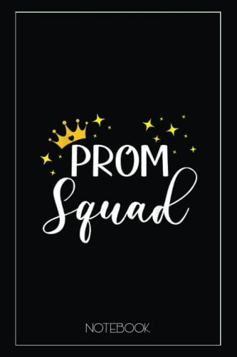 Prom squad 2022 senior grad graduation party crown and star notebook: blank notebook for class of 2022 seniors
