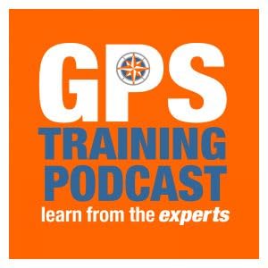 GPS Training Podcast &ndash; number 120