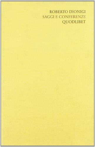 9788886570473 Scritti «filosofici» di Roberto Dionigi. Saggi e conferenze (Vol. 5)