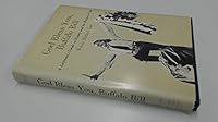 God Bless You, Buffalo Bill: A Layman's Guide to History & the Western Film 0845347322 Book Cover