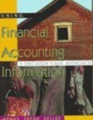 Paperback Using Financial Accounting Information: A Decision Case Approach Book