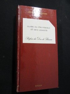 Guide du protocole et des usages [Hardcover]