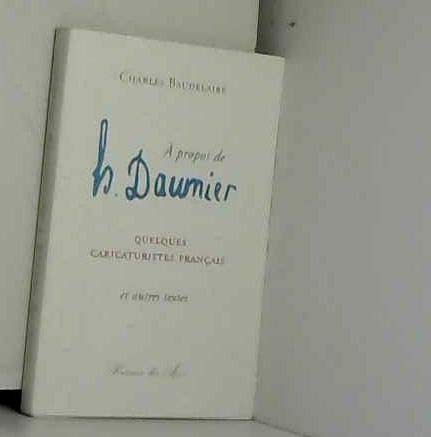 A propos de Daumier / quelques caricaturistes francais