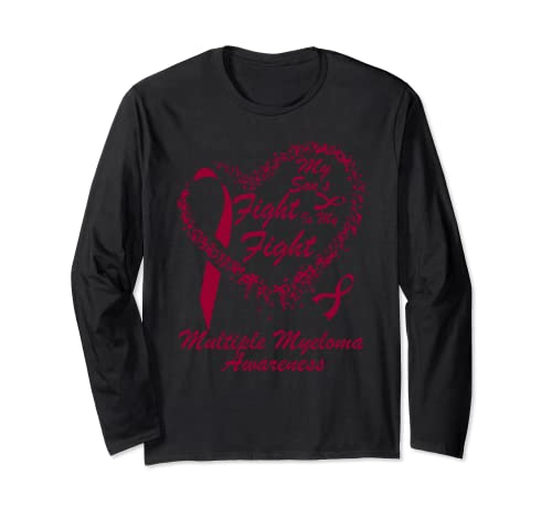 My Son’s Fight Is My Fight Multiple Myeloma Awareness Month Long Sleeve T-Shirt