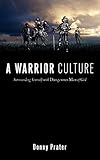  A Warrior Culture