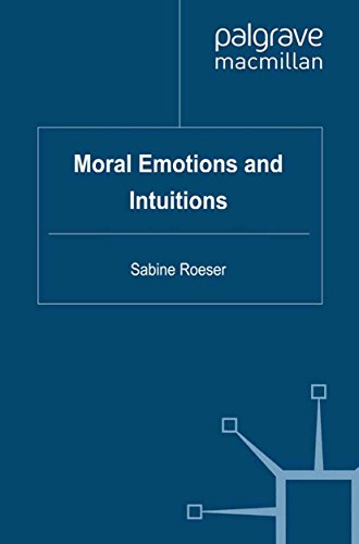 Moral Emotions and Intuitions (English Edition)