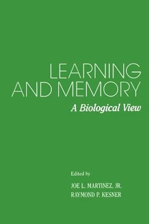Learning and Memory: A Biological View 2nd Edition book cover