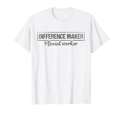 Difference Maker Proud Social Worker Maglietta