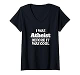 Damen War Atheist, Bevor es cool war T-Shirt mit V-Ausschnitt