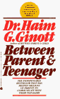 Between Parent and Teenager Paperback – January 1, 1988