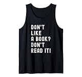 Don't Like A Book Don't Read It