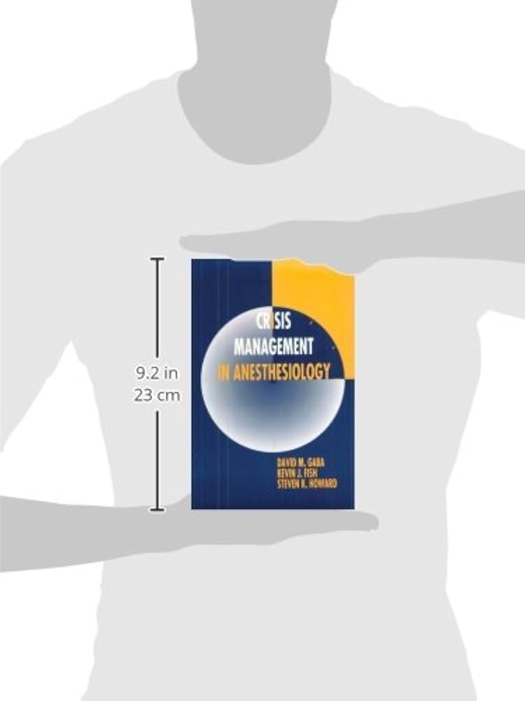Crisis Management in Anesthesiology原著第二版 Crisis Management in Anesthesiology: 9780443065378: Medicine