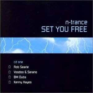 Set You Free [CD 1] by N-Trance (2000-05-23)