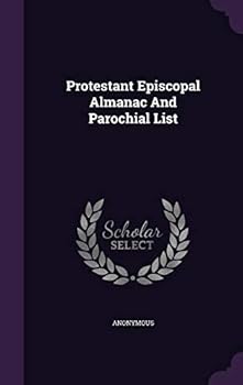 Hardcover Protestant Episcopal Almanac And Parochial List Book