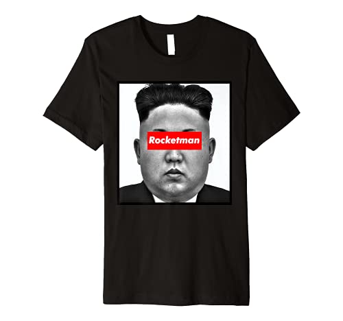 Premium Kim Jong Un Rocketman North Korea Humor T Shirt