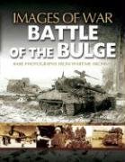 Battle of the Bulge (Images of War)      Paperback – April 19, 2005